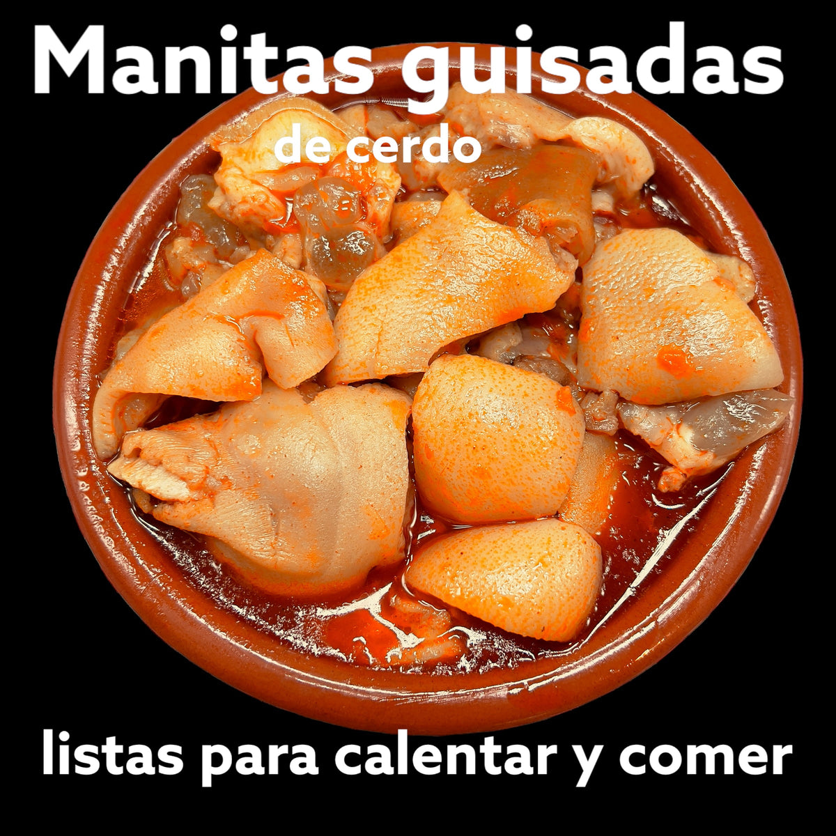 MANITAS GUISADAS DE CERDO. 1kg aprox, COCINA CASERA